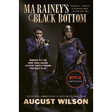 Libro Ma Rainey's Black Bottom (netflix Film) De Wilson, Aug