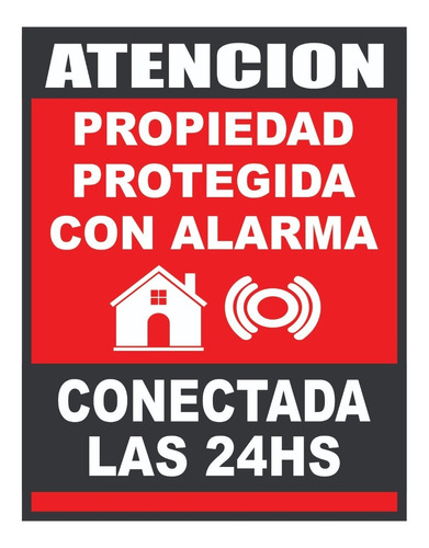 Cartel Alarma Conectada Las 24hs Pvc Alto Impacto 15x20 Cm