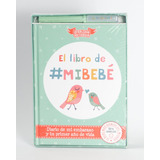 Pack El Libro De Mi Bebe, De Van Den Eynde Del Castillo, Ana. Editorial B. Senior Expert, S.l., Tapa Dura En Español