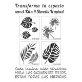 Pack X 4 Stencil Decoración Paredes Hojas Tropicales 50x60