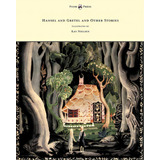 Hansel And Gretel And Other Stories By The Brothers Grimm - Illustrated By Kay Nielsen, De Grimm, Brothers. Editorial Pook Pr, Tapa Dura En Inglés