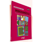 Livro Minigramática Paschoalin & Spadoto