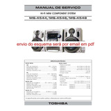 Esquema E Serviço Som Toshiba Ms 4548 Ms4548 Em Pdf Via Emai