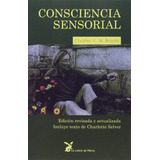 Libro Consciencia Sensorial - V. W. Brooks, Charles