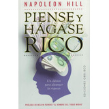 Piense Y Hagase Rico Napoleon Hill