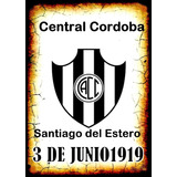 Cuadros De Chapa - Central Cordoba