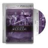 Medieval : Total War - Collection - Pc - Steam #345260