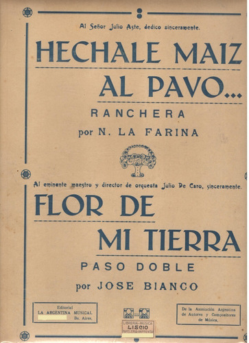 Partitura De Echale Maiz Al Pavo Y Flor De Mi Tierra