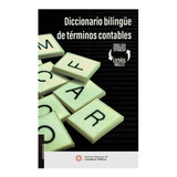 Diccionario Bilingüe De Términos Contables Español - Ingles