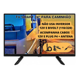 Televisão 24 Pol 12 Volts Internet Lancha Caminhão + Antena