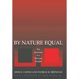 Libro By Nature Equal: The Anatomy Of A Western Insight -...