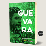 Libro Che Guevara Gabriel Rodriguez Molina Sudestada