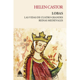 Lobas, De Castor, Helen. Editorial Atico De Los Libros, Tapa Blanda En Español