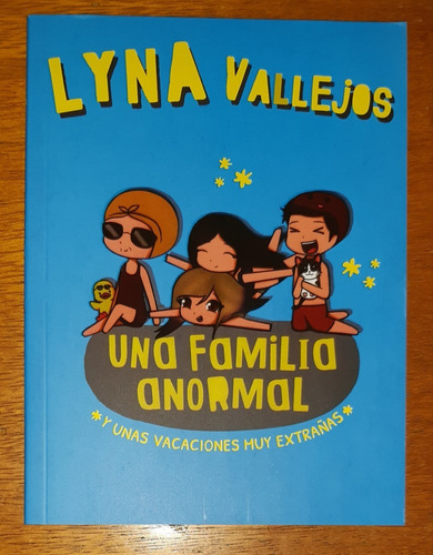 Una Familia Anormal Lyna Vallejos Altea