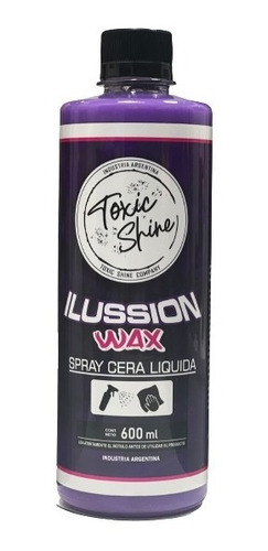 Toxic Shine Ilussion Wax Quick Cera Rápida - Allshine