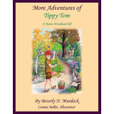 Libro More Adventures Of Tippy Tom - Murdock, Beverly N.