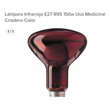  Lampara De Calor E27 R95 De 150w Criadero, Calor, Medicinal