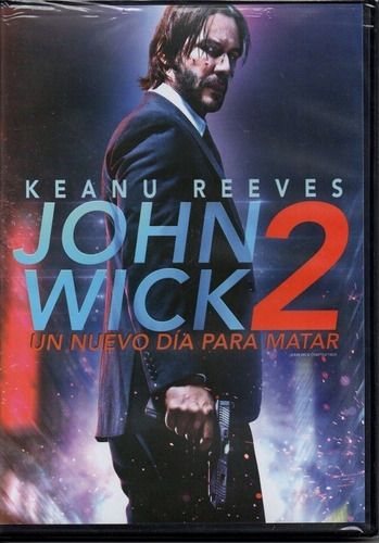 John Wick 2 Un Nuevo Día Para Matar Keanu Reeves Dvd