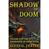 Libro Shadow Of Doom: Harbinger Of Doom -- Volume 9 - Tha...