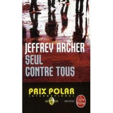 Seul Contre Tous - Archer Jeffrey