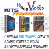 Kit Hinário Cifrado Ccb Nº5 +curso Violão+ Aprenda Dedilhado