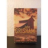 La Granja - John Grisham