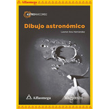 Libro Ao Dibujo Astronómico