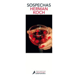 Sospechas - Herman Koch, De Koch, Herman. Editorial Salamandra, Tapa Blanda En Español, 2020