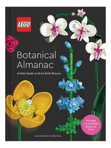 Lego Botanical Almanac: A Field Guide To Brick-built B. Ew10