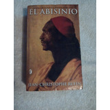 Libro El Abisinio, Jean-christophe Rufin.