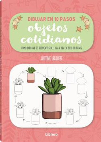 Dibujar En 10 Pasos: Objetos Cotidianos 