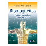 Biomagnética - Graciela Pérez Martínez