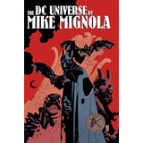 Dc Universe Por Mike Mignola