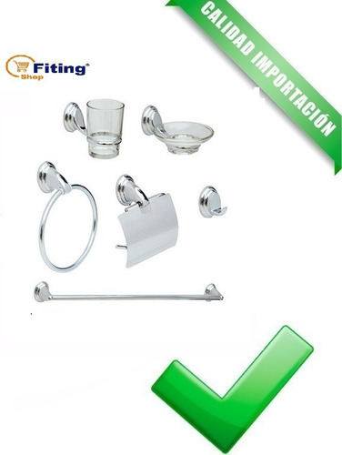 Set Kit Accesorios Para Baño 6 Piezas Cromo 1601 Fiting Shop