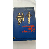 Sociología De La Educación De Fernando De Azevedo (usado)