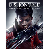 Dishonored: La Muerte Del Forastero