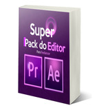 Mega Pack Do Editor 4.0 - Efeitos De Videos E Stories - Novo