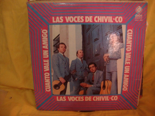 Vinilo Las Voces De Chivil-co Cuanto Vale Un Amigo F3