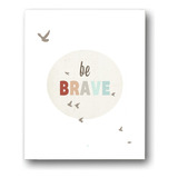 Vinilos Decorativos   Para Niños  Be Brave  11.0  Vpd1