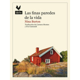 Libro Las Finas Paredes De La Vida