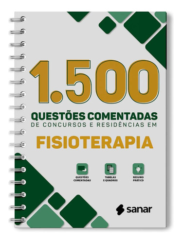 Livro 1.500 Questões Comentadas De Concursos E Residências Em Fisioterapia, 1ª Edição 2023