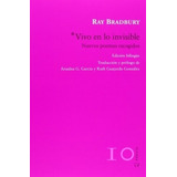 Libro - Vivo En Lo Invisible - Ray Bradbury