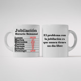 Taza De Ceramica Jubilación