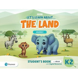 Let's Learn About... The Land K2 - Journey Sb + Ebook With Digital Resources, De No Aplica. Editorial Pearson, Tapa Blanda En Inglés Internacional, 2021
