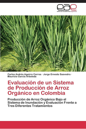 Libro: Evaluación De Un Sistema De Producción De Arroz En De