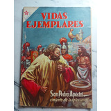 Antiguo Comic Vidas Ejemplares. San Pedro Apóstol. Ian1111