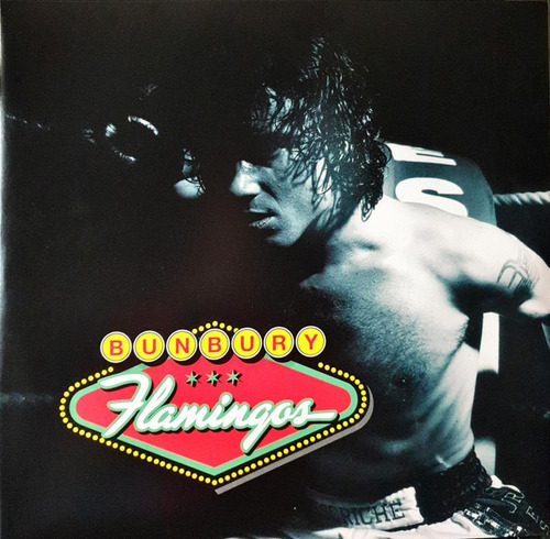 Vinilo Enrique Bunbury Flamingos 2 Lp + Cd Reedicion Nuevo