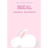Bridal Journal Book Notebook And Relationship Quotes For Bri