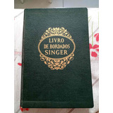 Livro De Bordados Singer Antigo
