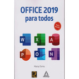 Office 2019 Para Todos  1ed.. Marisa Tormo